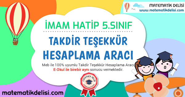 İmam Hatip 5. Sınıf Takdir Teşekkür Hesaplama Aracı 100% Meb E-Okul Uyumlu