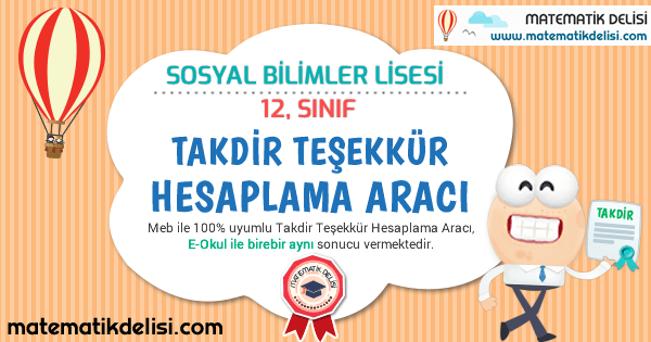 Sosyal Bilimler Lisesi 12. Sınıf Takdir Teşekkür Hesaplama Aracı 100% Meb E-Okul Uyumlu