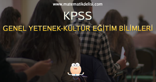 KPSS Genel Yetenek Genel Kültür Eğitim Bilimleri Sınavına Kaç Gün Kaldı?