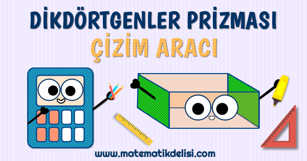 Dikdörtgenler Prizması Çizim Aracı