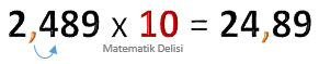 Ondalık gösterimi 10'la çarpma