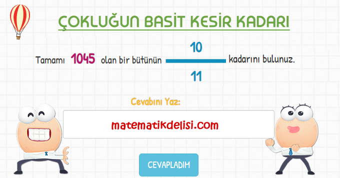 ÇOKLUĞUN BASİT KESİR KADARI-Kızlar Erkekler Yarışıyor